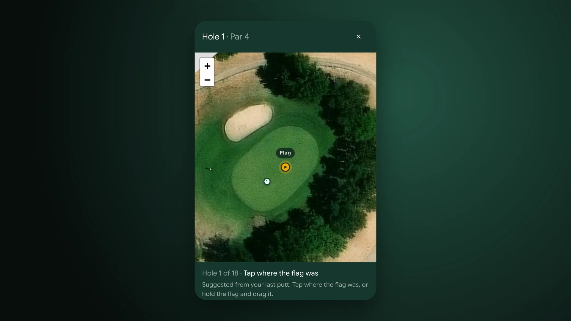AVA Golf on a phone asking where the flag was on hole 1, with the flag suggested from the golfer's last putt and the prompt "Tap where the flag was, or hold the flag and drag it"